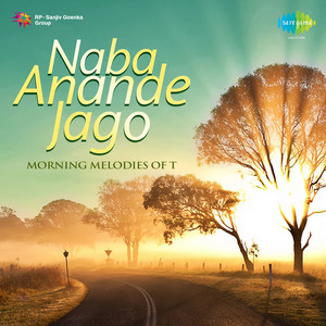 Naba Anande Jago Morning Melodies