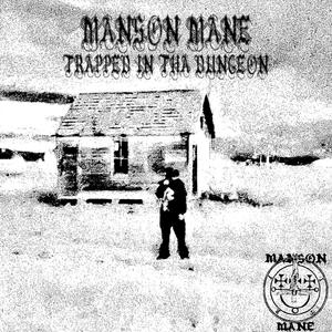 TRAPPED IN THA DUNEGON (Explicit)