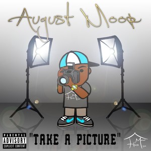 Take a Picture (feat. Hardini) - Single [Explicit]