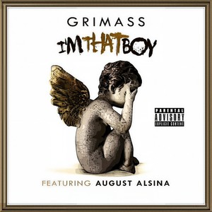 I'm That Boy(feat. August Alsina) (Explicit)