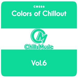 Colors of Chillout, Vol. 6