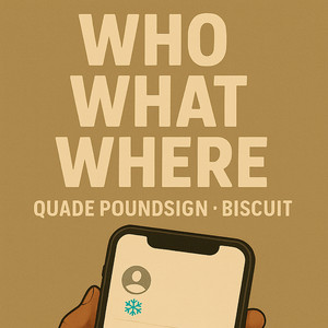 Who What Where (Explicit)