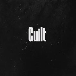 Guilt (feat. Rangga Jones, Sarah Kang & Micah Edwards) [Explicit]