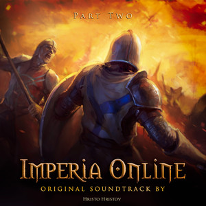 Imperia Online (Original Game Soundtrack) , Pt. 2