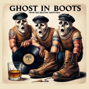 Ghosts in Boots