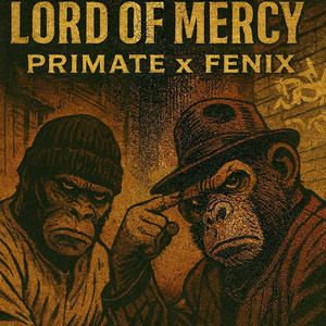 Lord of Mercy (feat. King k el fenix) (Explicit)
