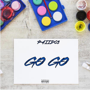 GO GO (feat. lil chops & D1tweakz) (Explicit)