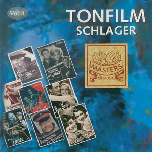 Masters of Music: Tonfilm Schlager, Vol. 4