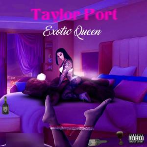 Taylor Port (Explicit)