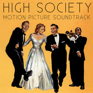 High Society - Motion Picture Soundtrack (上流社会 电影原声带)