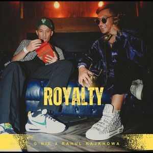 Royalty (Explicit)