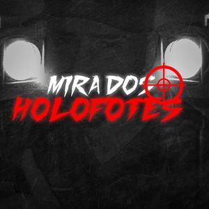 Mira dos Holofotes (Explicit)