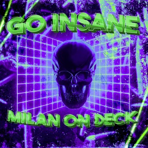 Go Insane