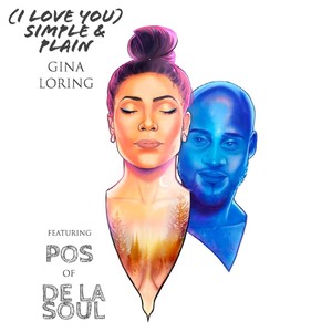 (I Love You) Simple & Plain [feat. Pos of De La Soul]