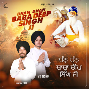Dhan Dhan Baba Deep Singh Ji