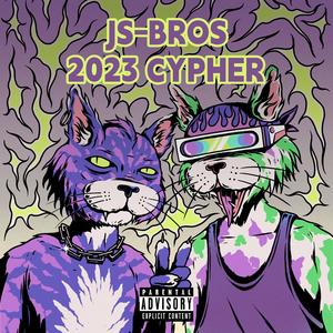 鸡屎兄弟2023Cypher