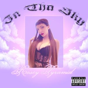 IN THA SKY (Explicit)