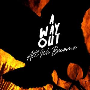 All We Become (Explicit)