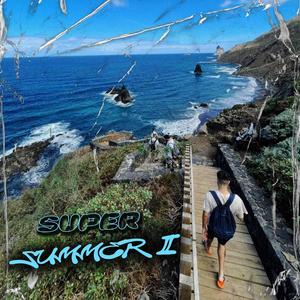 Super Summer II (Explicit)