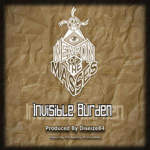 Invisible Burden (Explicit)