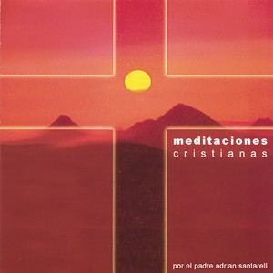 Meditaciones Cristianas