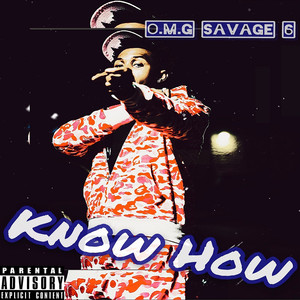 Know How (Explicit)