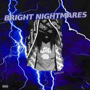 Bright Nightmares (Explicit)