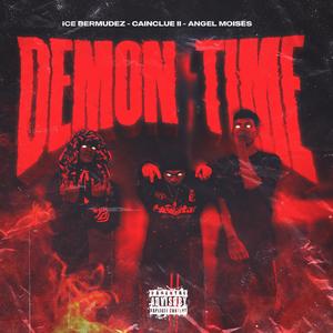 DEMON TIME (Explicit)