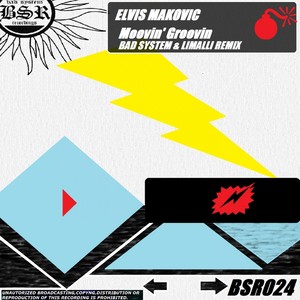 Moovin' Groovin (Bad System & Limalli Remix)