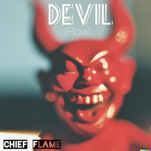 Devil (Flow) [Explicit]