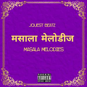 Masala Melodies (Explicit)