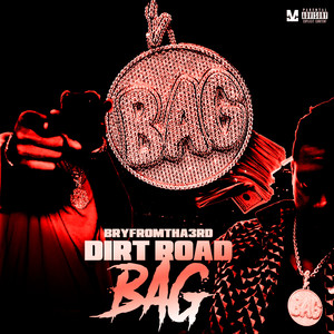 DIRTROAD BAG (Explicit)