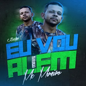 Eu Vou Mais Além (Explicit)
