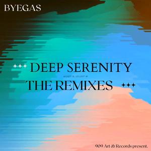 DEEP SERENITY (THE REMIXES)