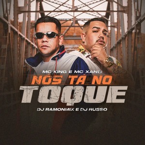 Nós Tá no Toque (Explicit)