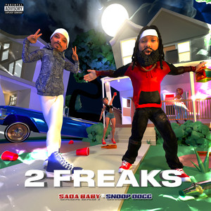 2 Freaks (feat. Snoop Dogg) (Explicit)