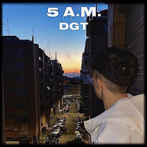 5 A.M. (Explicit)