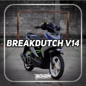 DJ BREAKDUTCH V14 - SOTA SAFONAMIX