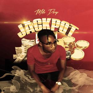 Jackpot (feat. Bow Mr fantastic, Blackrose & Mishka)
