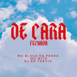 DE CARA FECHADA