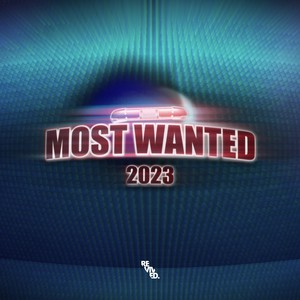 MOST WANTED 2023