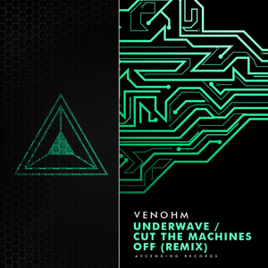 Underwave / Cut The Machines Off (Remix)