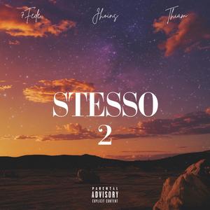 Stesso 2 (Explicit)