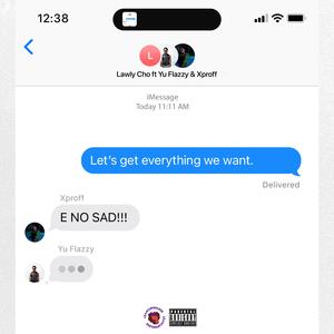 E NO SAD (feat. Xproff.s & Yuflazzy) (Explicit)