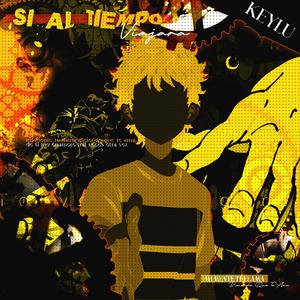 Si al tiempo viajara (Explicit)