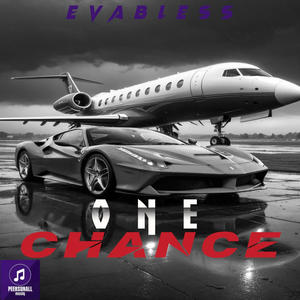 One Chance (feat. Evabless) (Explicit)