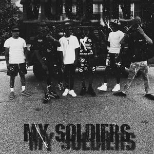 My Soldiers (Explicit)