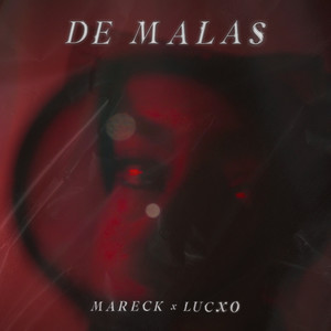 DE MALAS (Explicit)