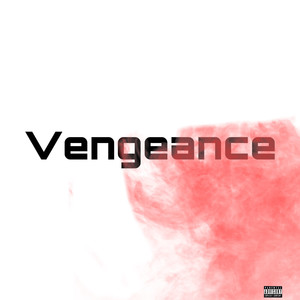 Vengeance (Explicit)