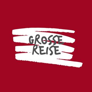 Große Reise